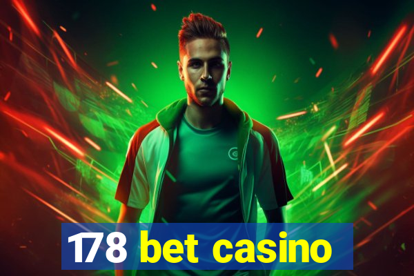 178 bet casino